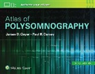 Paul R. Carney, Carney Paul R., James D. Geyer, James D. Carney Geyer, Geyer James D. - Atlas of Polysomnography
