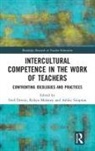 Fred Moloney Dervin, Fred Dervin, Robyn Moloney, Moloney Robyn, Ashley Simpson - Intercultural Competence in the Work of Teachers