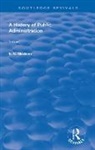 E. N. Gladden - History of Public Administration
