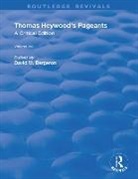 Thomas Heywood, Heywood Thomas, David M. Bergeron, Bergeron David M. - Thomas Heywood''s Pageants