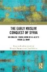 Hamada Hassanein, Hamada Hassanein - Early Muslim Conquest of Syria