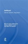 Mark W. Baldwin, Baldwin Mark W., Rick Hoyle, Rick Kernis Hoyle, Michael H. Kernis, Kernis Michael H.... - Selfhood