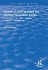 Andrew Golland, Golland Andrew - Systems of Housing Supply and Housing Production in Europe