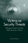 Edward Mogire - Victims As Security Threats