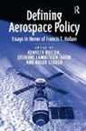 Julianne Lammersen-Baum, Lammersen-Baum Julianne, Kenneth Button, Button Kenneth - Defining Aerospace Policy
