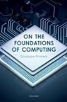 Giuseppe Primiero, Giuseppe (Associate Professor of Logic Primiero, Primiero Giuseppe - On the Foundations of Computing