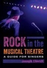 Joseph Church, Joseph (Instructor in Music Composition Church, Church Joseph - Rock in the Musical Theatre