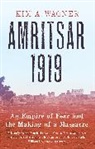 Kim Wagner - Amritsar 1919