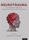 Kevin K. W. Wang - Neurotrauma