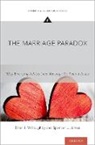 Spencer L. James, Spencer L. (Assistant Professor James, Brian J. Willoughby, Brian J. (Associate Professor Willoughby - Marriage Paradox