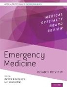 Danielle (Associate Professor of Emergen Campagne, Danielle Campagne, Lori A. Weichenthal - Emergency Medicine Board Review