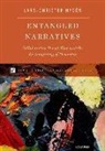 Lars-Christer Hydã(c)N, Lars-Christer (Professor of Social Psycholo Hyden, Lars-Christer Hydén, Hyden Lars-Christer - Entangled Narratives