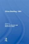Robert B. Oxnam, Robert B. Oxnam, Oxnam Robert B. - China Briefing, 1981
