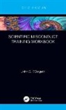 John Gaetano D'Angelo, John Gaetano D''angelo, John Gaetano (Alfred University D''angelo - Scientific Misconduct Training Workbook