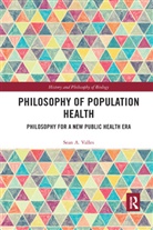 Sean Valles - Philosophy of Population Health