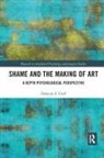 Deborah Cluff - Shame and the Making of Art
