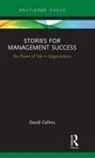 David Collins, David (University of Suffolk Collins - Stories for Management Success