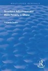 Kwabena Donkor, Donkor Kwabena - Structural Adjustment and Mass Poverty in Ghana