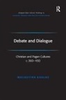 Maijastina Kahlos, Kahlos Maijastina - Debate and Dialogue