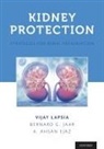 Vijay (Assistant Professor of Medicine Lapsia, A. Ahsan Ejaz, Bernard Jaar, Vijay Lapsia, Lapsia Vijay - Kidney Protection