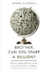 Daniel McDowell, Daniel (Assistant Professor of Political Mcdowell, McDowell Daniel - Brother, Can You Spare a Billion?