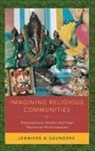 Jennifer B. Saunders, Jennifer B. (Independent Scholar Saunders, Saunders Jennifer B. - Imagining Religious Communities