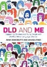 Amanda Finer, Anna Sowerbutts, Anna Finer Sowerbutts - Dld and Me: Supporting Children and Young People With Developmental