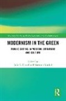 Julia E. Daniel, Julia E. Konkol Daniel, Margaret Konkol - Modernism in the Green