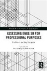 Ute Knoch, Ute Macqueen Knoch, Knoch Ute, Susy Macqueen, Macqueen Susy - Assessing English for Professional Purposes