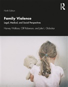 Julie Globokar, Julie L Globokar, Julie L. Globokar, Cliff Roberson, Roberson Cliff, Harvey Wallace... - Family Violence