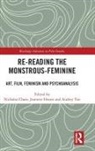 Nicholas Hoorn Chare, Nicholas Chare, Chare Nicholas, Jeanette Hoorn, Hoorn Jeanette, Audrey Yue... - Re-Reading the Monstrous-Feminine