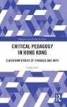 Carlos Soto - Critical Pedagogy in Hong Kong