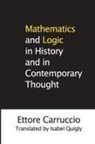 Ettore Carruccio, Ettore Quigly Carruccio, Carruccio Ettore, Isabel Quigly - Mathematics and Logic in History and in Contemporary Thought