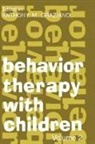 Heinz Graziano Eulau, Anthony M. Graziano, Heinz Eulau, Anthony Graziano, Anthony M Graziano, Anthony M. Graziano - Behavior Therapy With Children