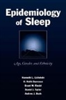 Andrew J. Bush, Bush Andrew J., H. Heith Durrence, Durrence H. Heith, Kenneth L. Lichstein, Kenneth L. Durrence Lichstein... - Epidemiology of Sleep