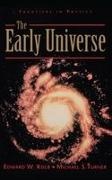 Edward Kolb, Edward Turner Kolb, Michael Turner - Early Universe