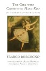 Franco Borgogno, Borgogno Franco - Girl Who Committed Hara-Kiri and Other Clinical and Historical Essays