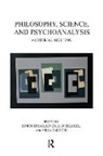 Simon Brakel Boag, Simon Boag, Boag Simon, Linda A. W. Brakel, Linda A.W. Brakel, Vesa Talvitie... - Philosophy, Science, and Psychoanalysis