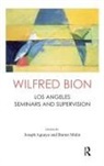 Joseph Aguayo, Aguayo Joseph, Barnet Malin, Malin Barnet, Wilfred R. Bion, Wilfred Aguayo R. Bion - Wilfred Bion
