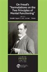 Lawrence J. Legorreta Brown, Lawrence J. Brown, Gabriela Brown Legorreta, Lawrence J. Brown, Gabriela Legorreta, Legorreta Gabriela - On Freud s formulations on the Two Principles of Mental Functioning