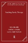 Ros Gower Draper, Ros Draper, Draper Ros, Myrna Gower, Gower Myrna, Clare Huffington... - Teaching Family Therapy
