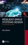 Ron Burch, Ron (The Boeing Company Burch - Resilient Space Systems Design