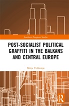 Mitja Velikonja, Velikonja Mitja - Post-Socialist Political Graffiti in the Balkans and Central Europe