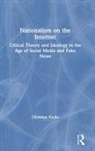 Christian Fuchs, Fuchs Christian - Nationalism on the Internet