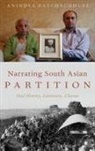 Anindya Raychaudhuri, Anindya (Lecturer Raychaudhuri, Raychaudhuri Anindya - Narrating South Asian Partition