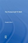 Douglas Kellner, Douglas (Ucla Kellner - Persian Gulf TV War