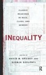 David Grusky, David Szelenyi Grusky, Szonja Szelenyi, Szelenyi Szonja - Inequality