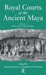Stephen D. Houston, Houston Stephen D., Takeshi Inomata, Takeshi Houston Inomata, Inomata Takeshi - Royal Courts of the Ancient Maya