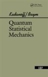 Gordon Baym, Baym Gordon, Leo P. Kadanoff, Leo P. Baym Kadanoff, Kadanoff Leo P., David Pines... - Quantum Statistical Mechanics