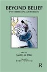 Samuel M. Stein, Samuel M. Stein, Stein Samuel M. - Beyond Belief